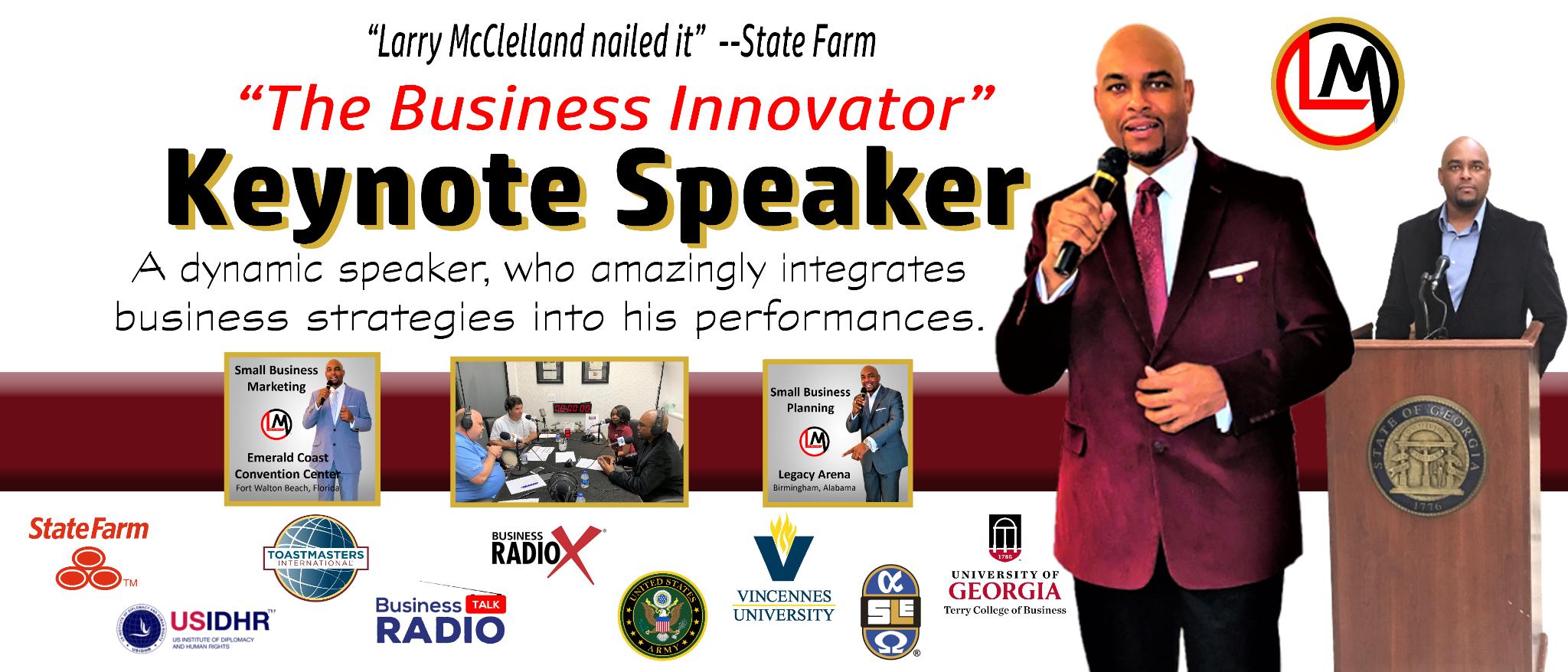 Larry McClelland - The Business Innovator - Keynote Speaker